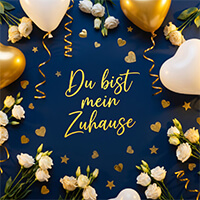 Du bist mein Zuhause Motiv