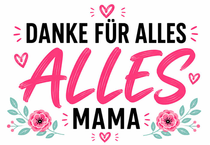 Danke für alles, Mama Motiv